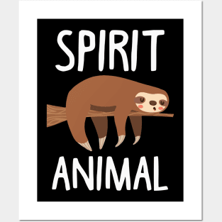 Sloth Is My Spirit Animal. Funny Sloth Shirt. Posters and Art